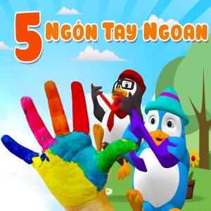 Various Artists的專輯Năm Ngón Tay Ngoan