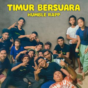 Humble Rapp的专辑TIMUR BERSUARA