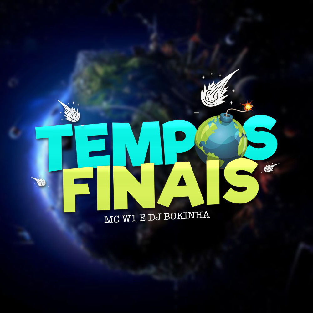 Tempos Finais