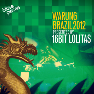 อัลบัม Warung Brazil 2012 - presented by 16 Bit Lolitas (Mixed Version) ศิลปิน 16 Bit Lolitas