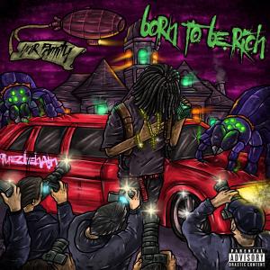 QuezBeHav!n的專輯Born To Be R!ch (Explicit)
