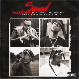 Various Artists的專輯Squad (feat. Stogie T, Youngstacpt, Stilo Magolide, Saadiq Ali M)