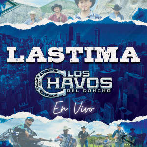 Listen to Lastima (En Vivo) song with lyrics from Los Chavos Del Rancho