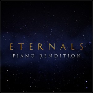 Eternals - Theme - Piano Rendition dari The Blue Notes