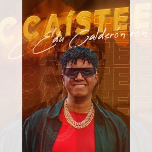 收聽Edu Calderon的Caíste歌詞歌曲