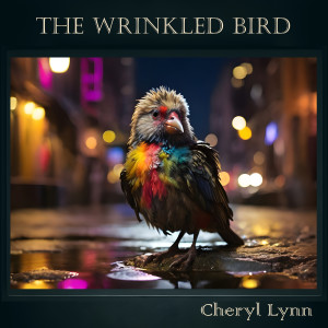 Cheryl Lynn的專輯The Wrinkled Bird