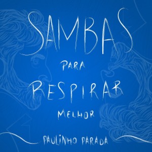 ดาวน์โหลดและฟังเพลง Mesa de Bar พร้อมเนื้อเพลงจาก Paulinho Parada