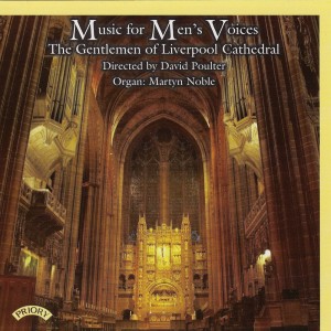 Liverpool Cathedral Choir的專輯Music for Men's Voices