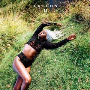 Michelle O Faith的專輯Lagoon, Vol. II (Explicit)