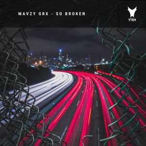 收听mavzy grx的So Broken歌词歌曲