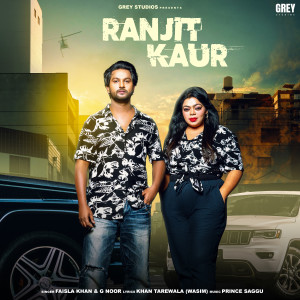 Album Ranjit Kaur oleh Faisla Khan