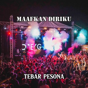 Tebar Pesona的专辑Maafkan Diriku