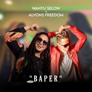 Wahyu Selow的专辑Baper