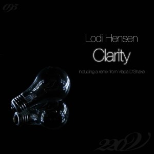 Listen to Clarity (Vlada D'Shake Pleasure Remix) song with lyrics from Lodi Hensen