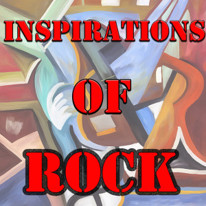Various Artists的專輯Inspirations Of Rock, Vol. 3