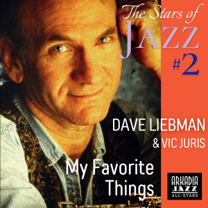 Arkadia Jazz All-Stars的專輯My Favorite Things (Radio version)