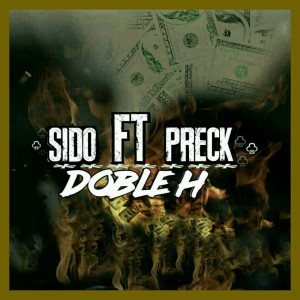 Listen to Doble H song with lyrics from Sido