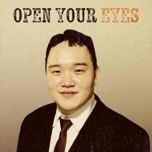 อัลบัม Open Your Eyes ศิลปิน Lim Do Hyeok