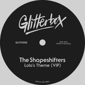 อัลบัม Lola’s Theme (VIP) ศิลปิน The Shapeshifters