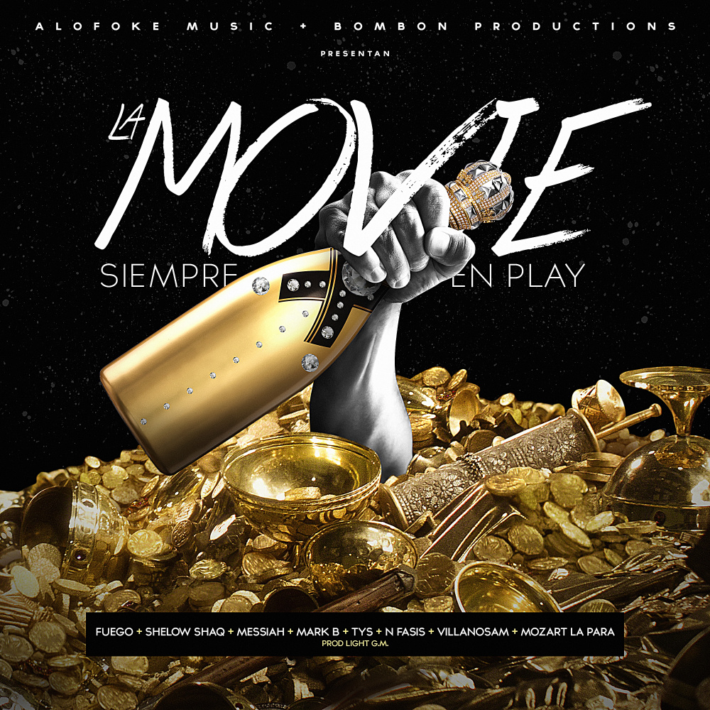 La Movie Siempre en Play (Explicit)