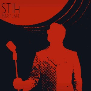 收聽STIH的Mary Jane歌詞歌曲