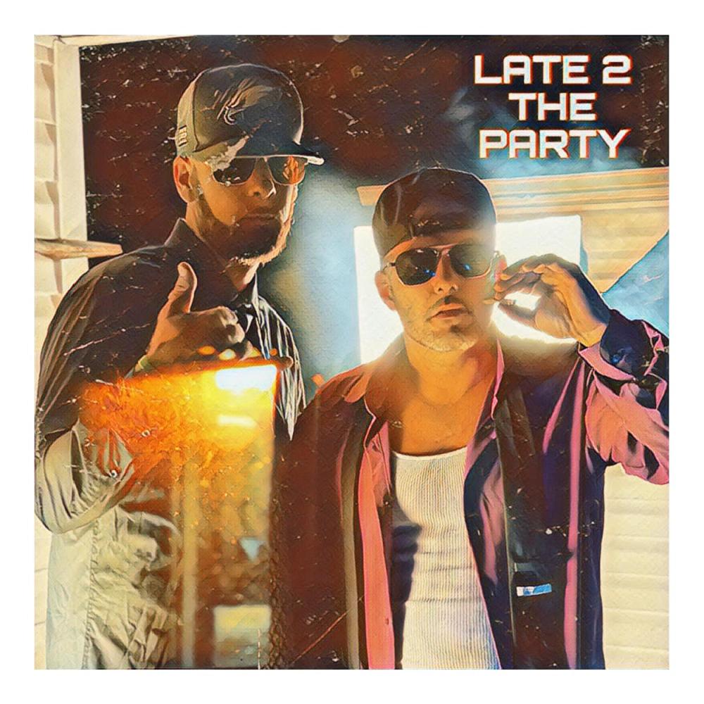 Late 2 The Party (feat. SoClutch) (Explicit)
