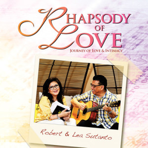 Robert & Lea的專輯Rhapsody of Love