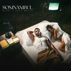 ดาวน์โหลดและฟังเพลง Somnambul พร้อมเนื้อเพลงจาก Randi