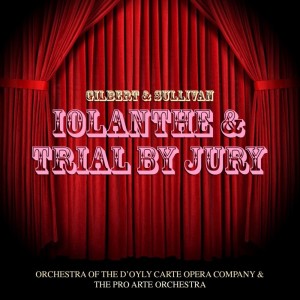 Album Iolanthe & Trial By Jury from London Orchestra