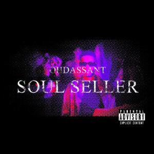 收聽Ohdassant的Soul seller (Explicit)歌詞歌曲