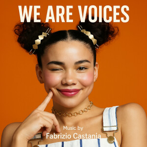 Album We Are Voices from Fabrizio Castania