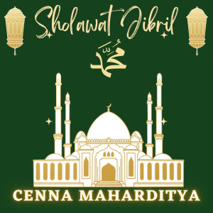 Listen to Selawat Jibril Penjemput Rizki song with lyrics from Cenna Maharditya