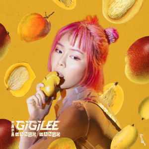 Listen to Mango Mango song with lyrics from Gigi Lee