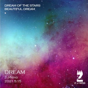 Listen to Dream (完整版) song with lyrics from Z-J-Ning