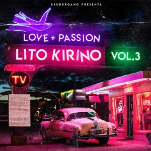 Lito Kirino的專輯Love + Passion Vol. 3