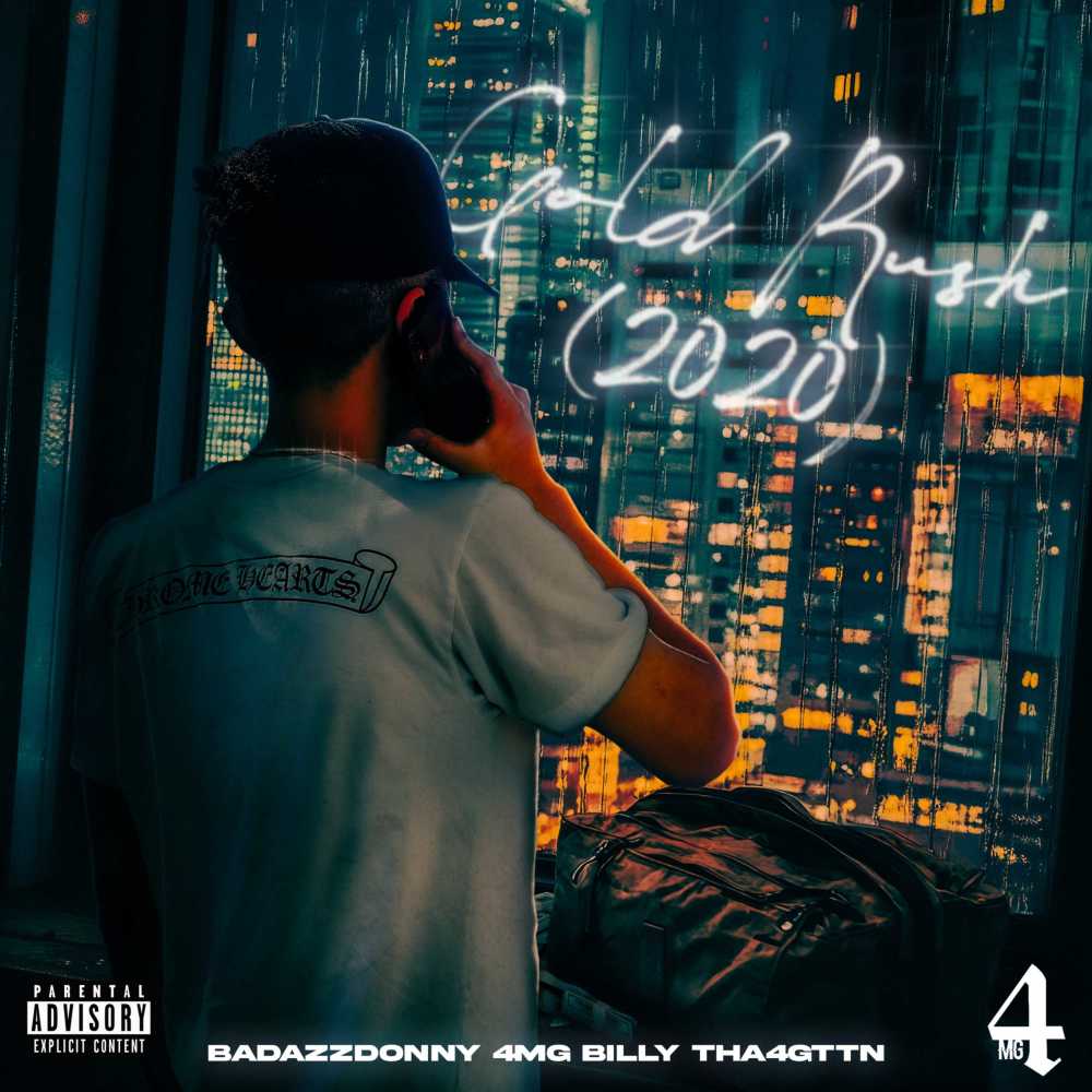 Gold Rush 2020 (Explicit)