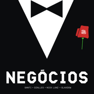 收聽Dzalles的Negócios (Explicit)歌詞歌曲