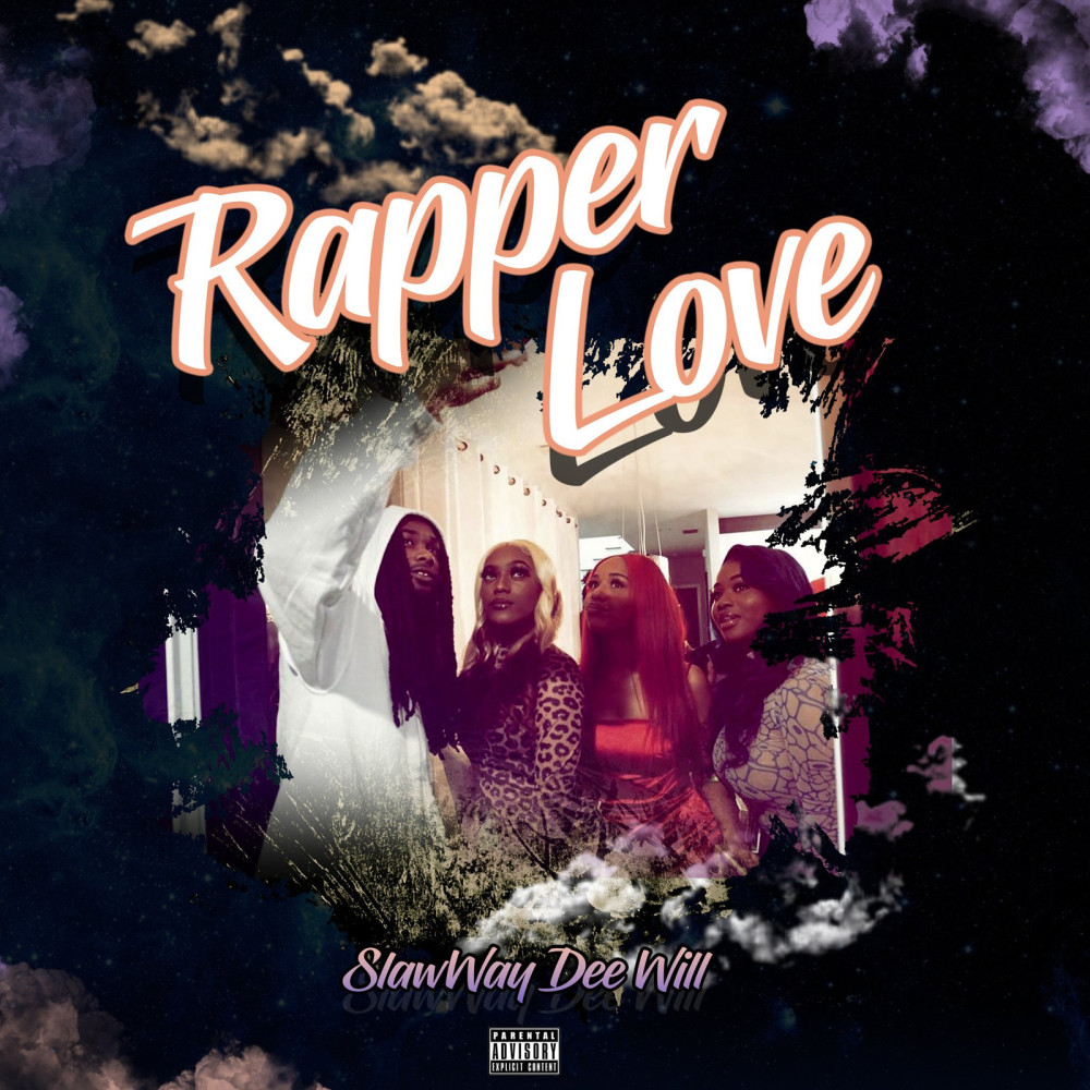 Rapper Love (Explicit)