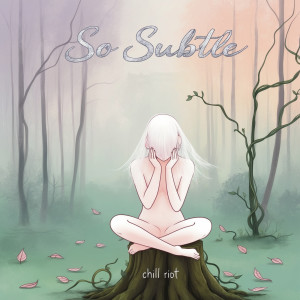 Album So Subtle from 