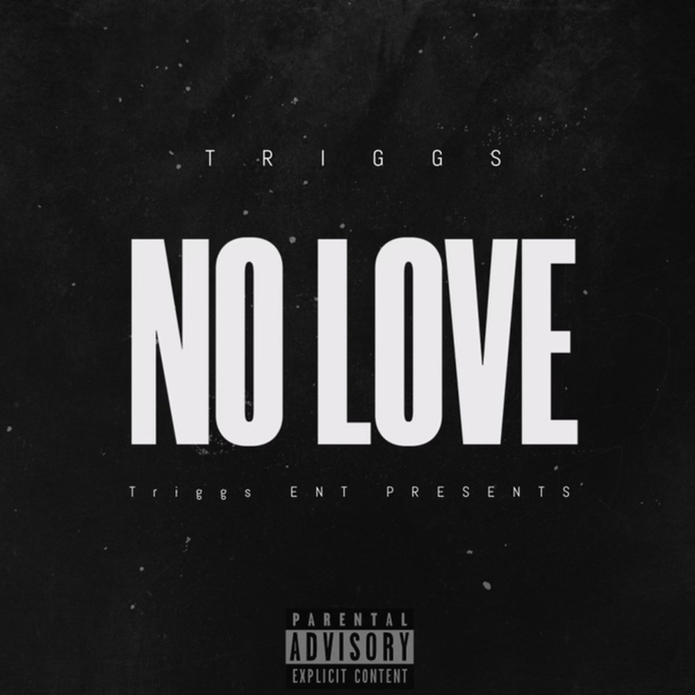 No Love (Explicit)