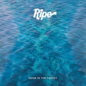 收聽Ripe的Noise in the Forest歌詞歌曲