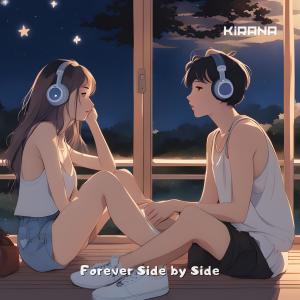 อัลบัม Forever Side by Side ศิลปิน Kirana
