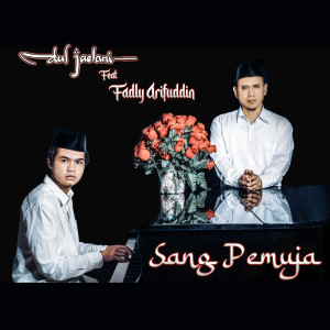 Album Sang Pemuja oleh Fadly Arifuddin