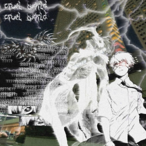 Listen to cruel world (Explicit) song with lyrics from PRESTON