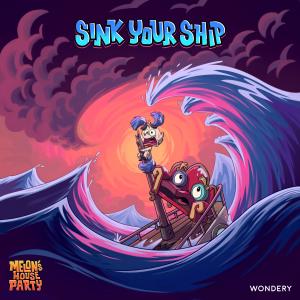 Album Sink Your Ship from Melon's House Party