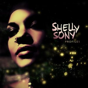 Shelly Sony的專輯Profiles