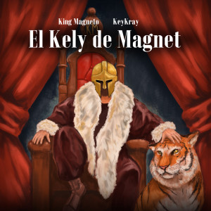 Listen to El Kelly de Magnet song with lyrics from King Magneto