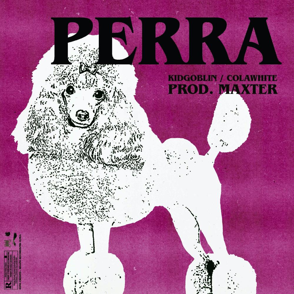 Perra (Explicit)