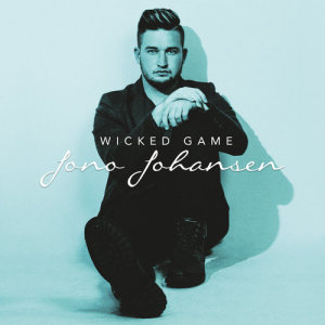 Jono Johansen的專輯Wicked Game