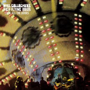ดาวน์โหลดและฟังเพลง Here's A Candle (For Your Birthday Cake) พร้อมเนื้อเพลงจาก Noel Gallagher's High Flying Birds